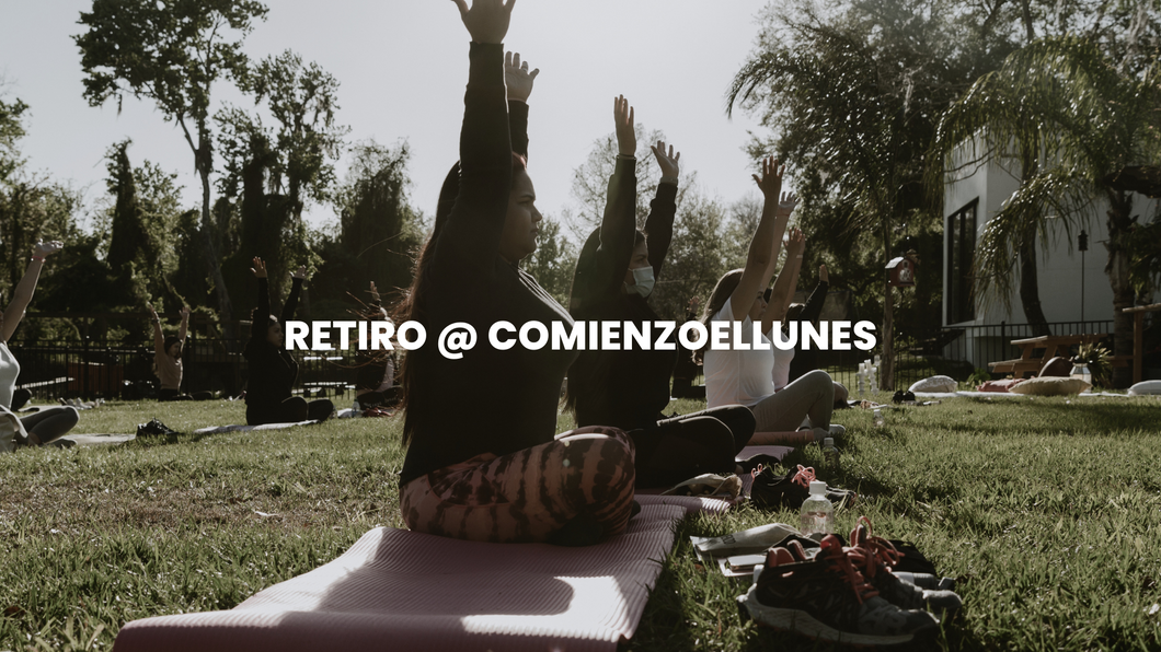 RETIRO @COMIENZOELLUNES